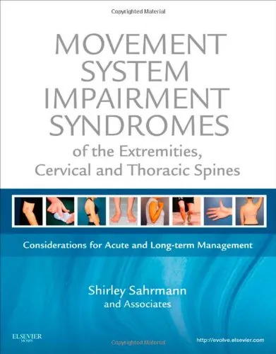 Movement System Impairment Syndromes of the Extremities, Cervical and Thoracic Spines