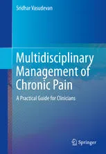 Multidisciplinary Management of Chronic Pain: A Practical Guide for Clinicians