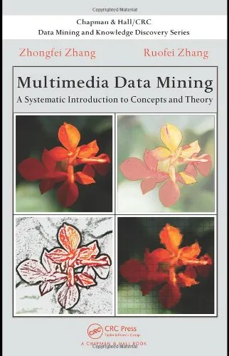 Multimedia data mining: a systematic introduction to concepts and theory