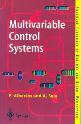 Multivariable Control Systems: An Engineering Approach