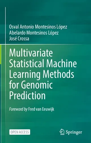 Multivariate Statistical Machine Learning Methods for Genomic Prediction