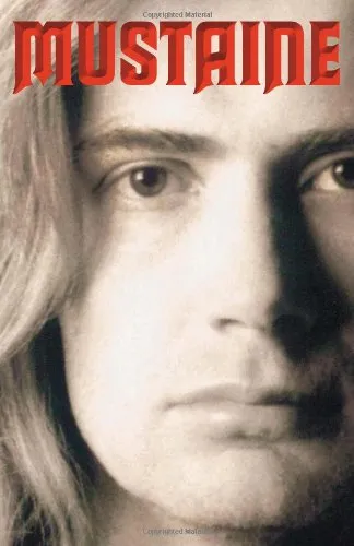 Mustaine: A Heavy Metal Memoir