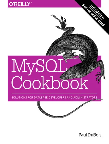 MySQL Cookbook: Solutions for Database Developers and Administrators
