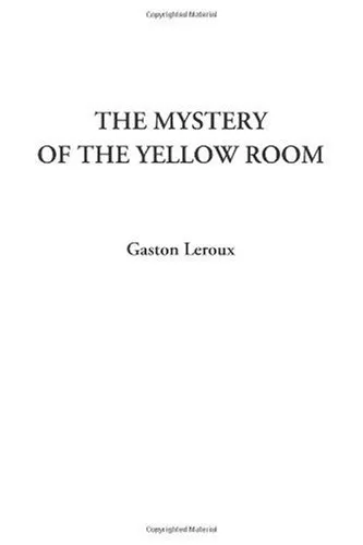 Mystery of the Yellow Room, The