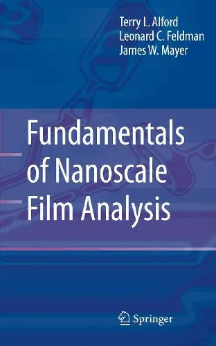 Nanoscale Thin Film Analysis: Fundamentals and Techniques
