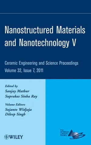 Nanostructured Materials and Nanotechnology V: Ceramic Engineering and Science Proceedings, Volume 32