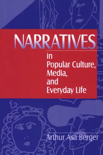 Narratives in Popular Culture, Media, and Everyday Life