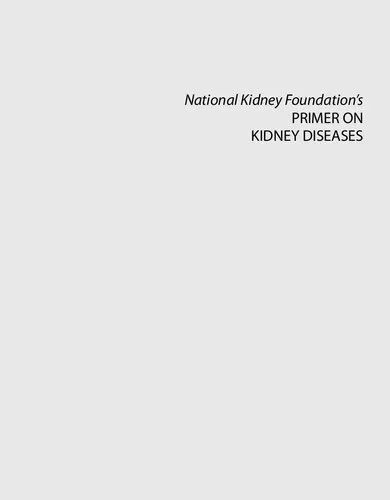 National Kidney Foundation Primer on Kidney Diseases