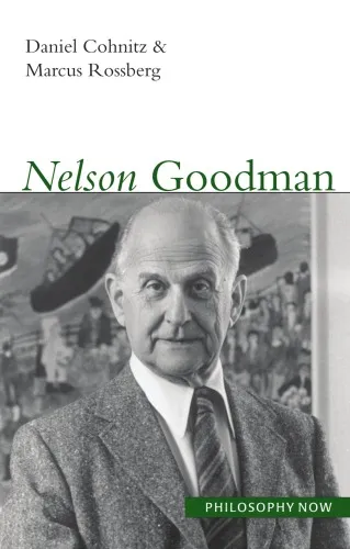 Nelson Goodman (Philosophy Now)