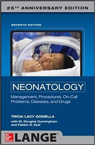 Neonatology Management, Procedures, On Call Problems, Diseases, and Drugs