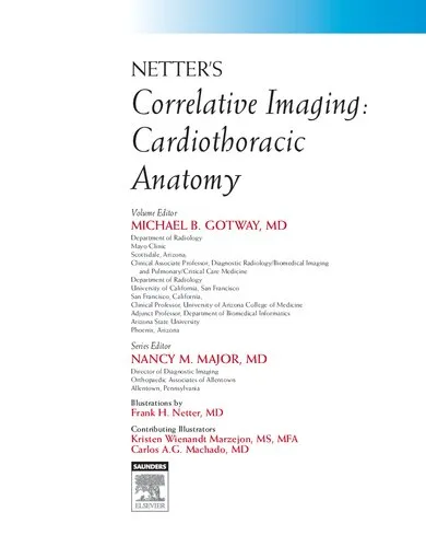 Netter's Correlative Imaging: Cardiothoracic Anatomy: with Online Access at www.NetterReference.com, 1e (Netter Clinical Science)