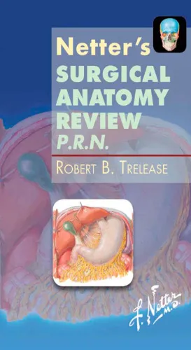 Netter's Surgical Anatomy Review PRN