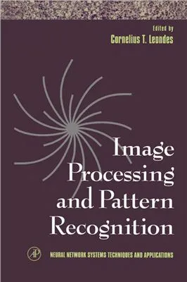 Neural Network Systems Techniques and Applications. Volume 5. Image Processing and Pattern Recognition