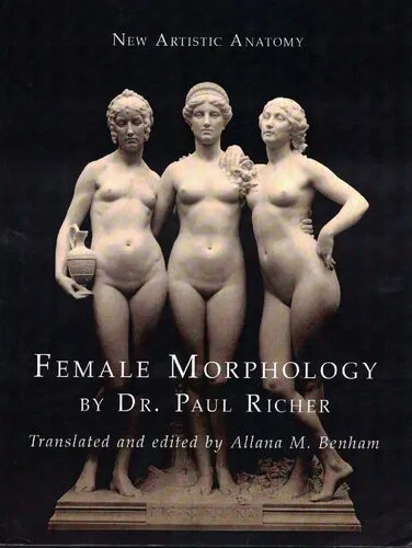 New Artistic Anatomy: Female Morphology