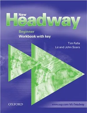 New Headway Beginner Workbook with keys (Built-in Audio)