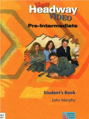 New Headway Pre-Intermediate. Student's Book. Video