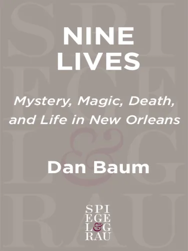 Nine lives: death and life in New Orleans