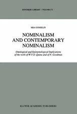 Nominalism and Contemporary Nominalism: Ontological and Epistemological Implications of the work of W.V.O. Quine and of N. Goodman