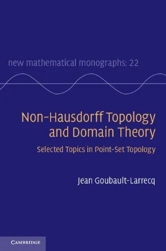 Non-Hausdorff Topology and Domain Theory: Selected Topics in Point-Set Topology