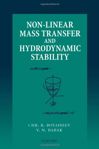 Non-Linear Mass Transfer and Hydrodynamic Stability