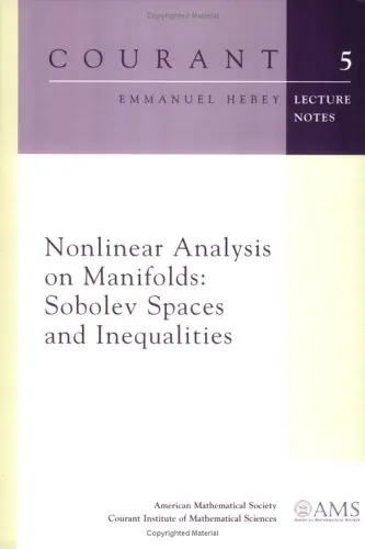 Nonlinear Analysis on Manifolds: Sobolev Spaces and Inequalities (Courant Lecture Notes)