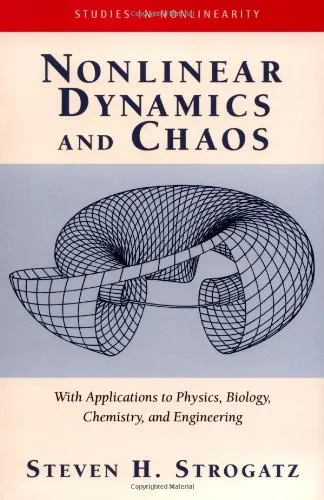 Nonlinear Dynamics And Chaos: With Applications To Physics, Biology, Chemistry, And Engineering (Studies in Nonlinearity)