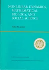 Nonlinear Dynamics, Mathematical Biology, And Social Science