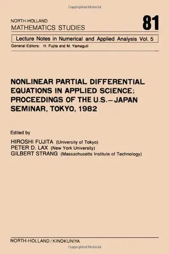 Nonlinear Partial Differential Equations in Applied Science: Seminar Proceedings