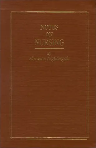 Notes on nursing : what it is, and what it is not