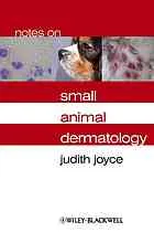 Notes on small animal dermatology