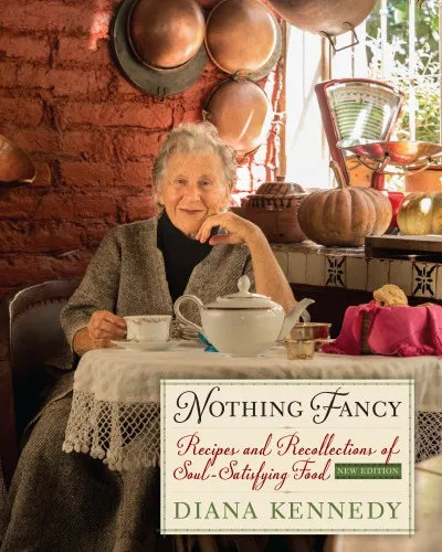 Nothing fancy: recipes and recollections of soul-satisfying food