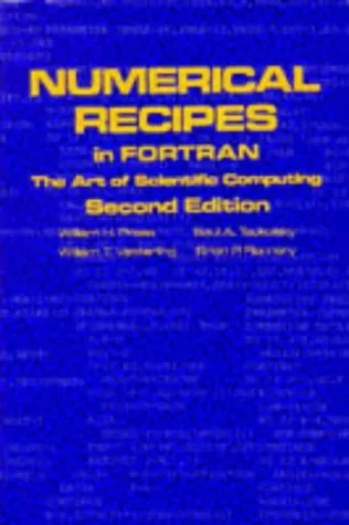 Numerical Recipes in Fortran 77: The Art of Scientific Computing, 2nd ed. (Fortran Numerical Recipes 1)