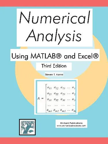 Numerical analysis using MATLAB and Excel