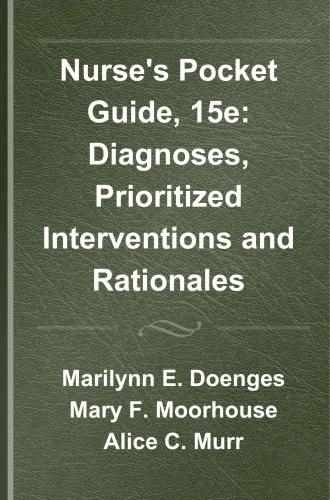 Nurse’s Pocket Guide, 15e : Diagnoses, Prioritized Interventions and Rationales.