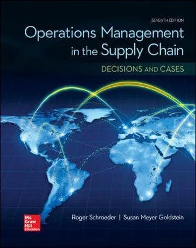 Cover of OPERATIONS MANAGEMENT IN THE SUPPLY CHAIN: DECISIONS & CASES