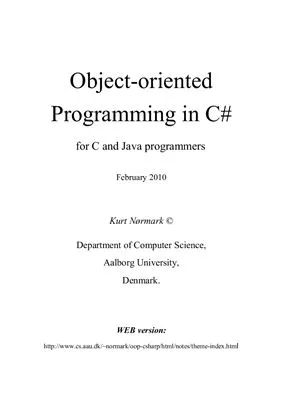 Object-oriented Programming in C# for C and Java programmers