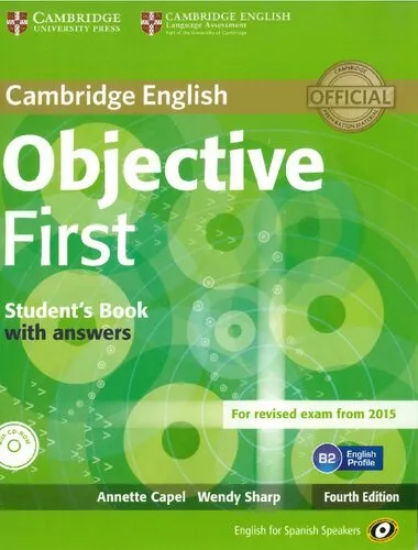 Objective First for Spanish Speakers Student's Book with Answers with CD-ROM with 100 Writing Tips 4th Edition