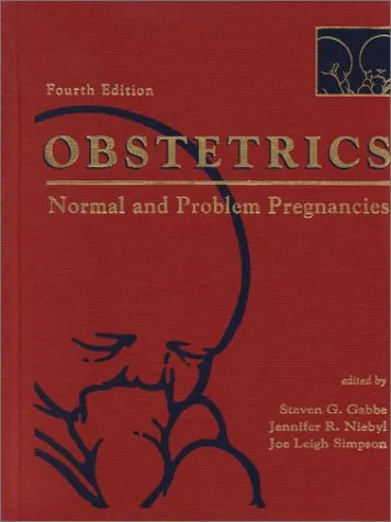 Obstetrics: Normal and Problem Pregnancies