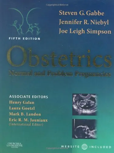 Obstetrics: Normal and Problem Pregnancies, 5th Edition