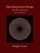 Operating System Design: The Xinu Approach