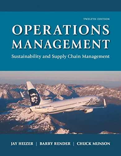 Operations Management: Sustainability and Supply Chain Management (12th Edition)