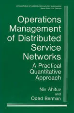 Cover of Operations Management of Distributed Service Networks: A Practical Quantitative Approach