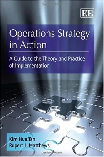 Cover of Operations Strategy in Action: A Guide to the Theory and Practice of Implementation