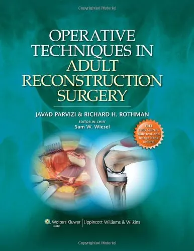 Operative Techniques in Adult Reconstruction Surgery