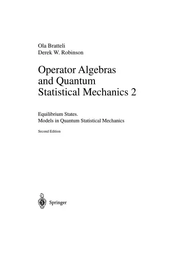 Operator algebras and quantum statistical mechanics 2