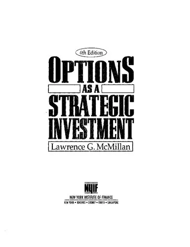 Options as a Strategic Investment: Fourth Edition