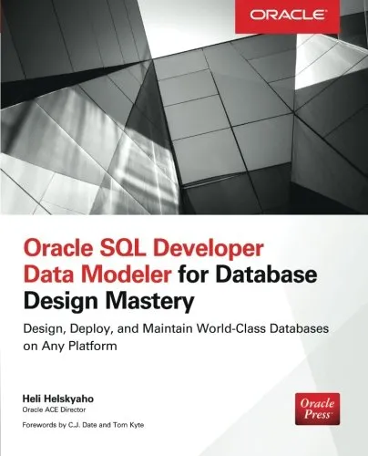 Oracle SQL developer data modeler for database design mastery