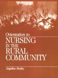 Cover of Orientation to Nursing in the Rural Community