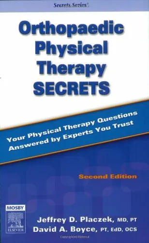 Orthopaedic Physical Therapy Secrets, Second Edition