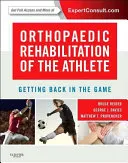 Orthopaedic Rehabilitation of the Athlete: Getting Back in the Game